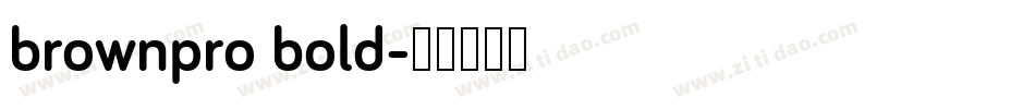brownpro bold字体转换